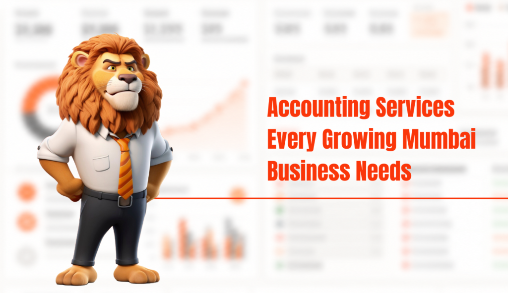 What Services Do Accounting Firms in Mumbai Typically Offer to Businesses?